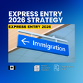 Express Entry 2026 Strategy